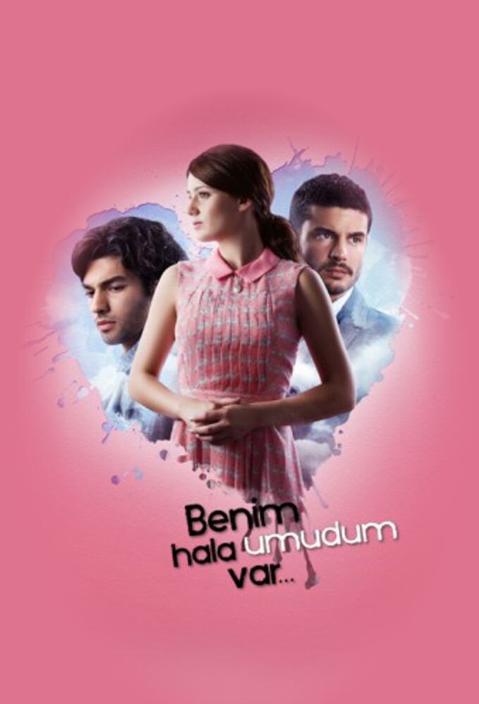 Постер сериала У меня все еще есть надежда